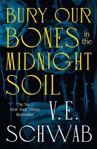 Cover image for Bury Our Bones in the Midnight Soil