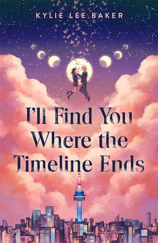 Cover image for I'll Find You Where the Timeline Ends