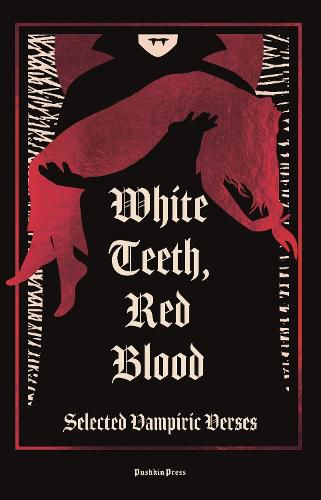 Cover image for White Teeth, Red Blood