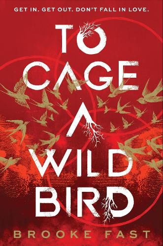 Cover image for To Cage a Wild Bird