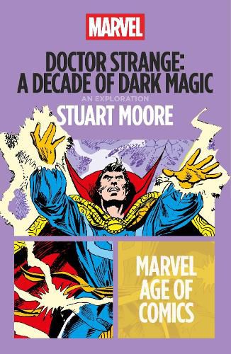 Cover image for Doctor Strange: A Decade of Dark Magic